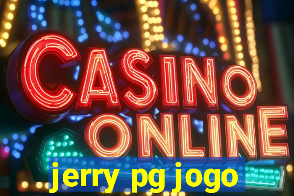 jerry pg jogo